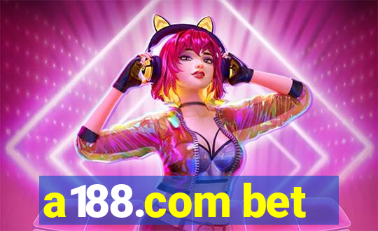 a188.com bet